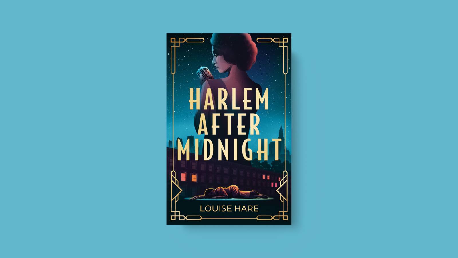 Harlem After Midnight by Louise Hare